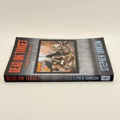 Dead on Target by Stephen Johnson