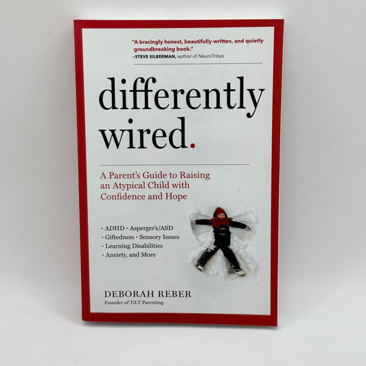 Differently Wired by Deborah Reber