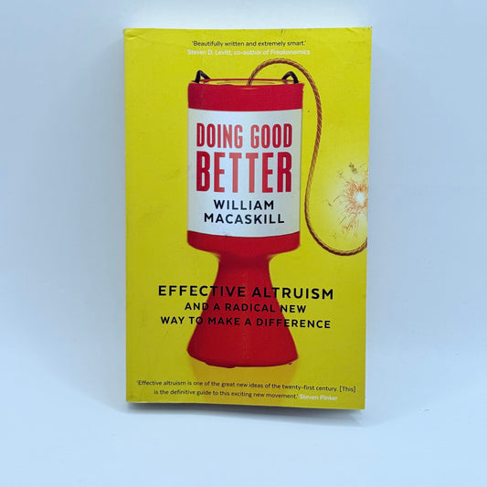 Doing Good Better by William MacAskill