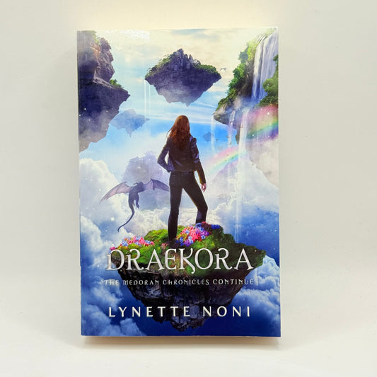 Draekora by Lynette Noni (The Medoran Chronicles, Book 3)