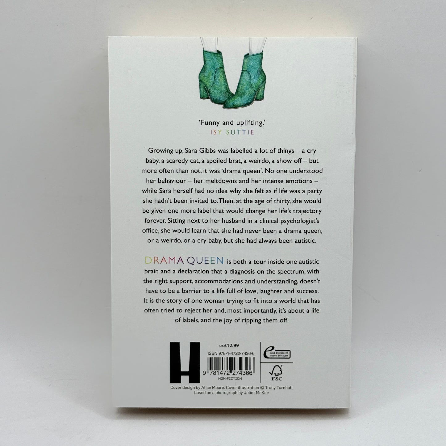 Drama Queen: One Autistic Woman and a Life of Unhelpful Labels by Sara Gibbs