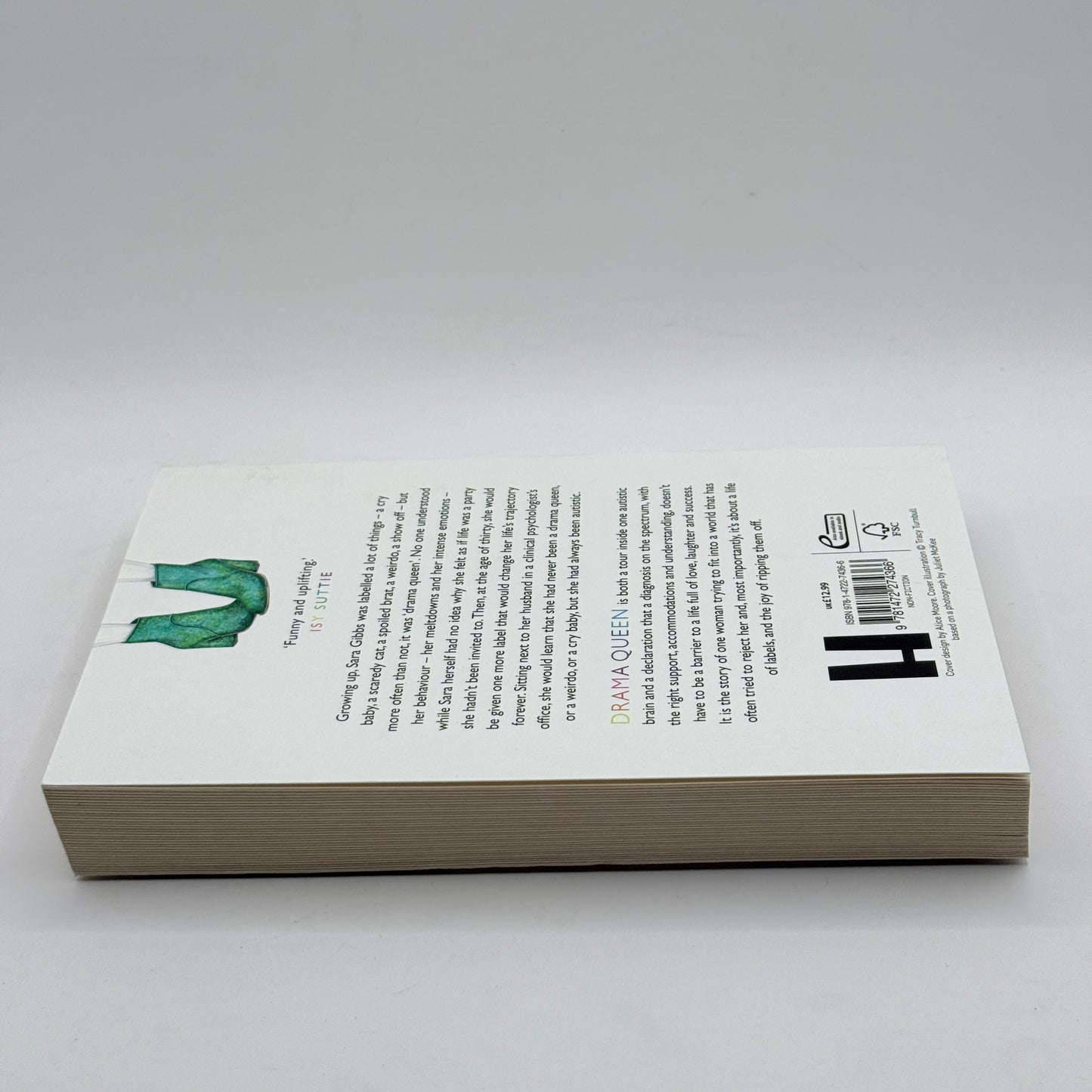 Drama Queen: One Autistic Woman and a Life of Unhelpful Labels by Sara Gibbs