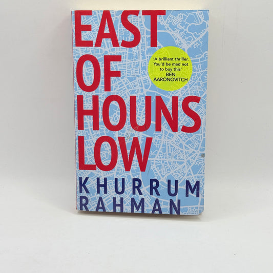 East of Hounslow by Khurrum Rahman