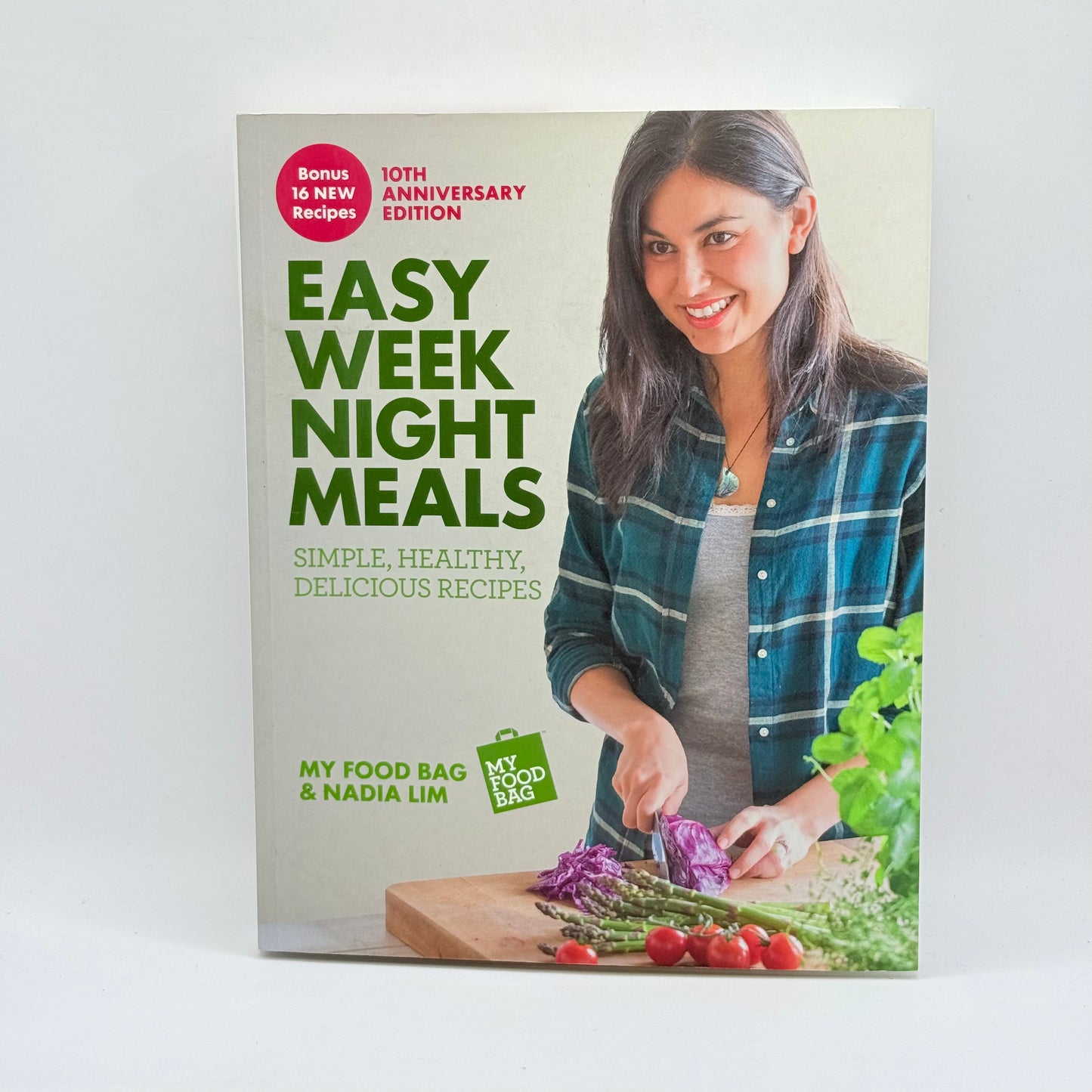 Easy Weeknight Meals 10th Anniversary Edition by Nadia Lim & My Food Bag
