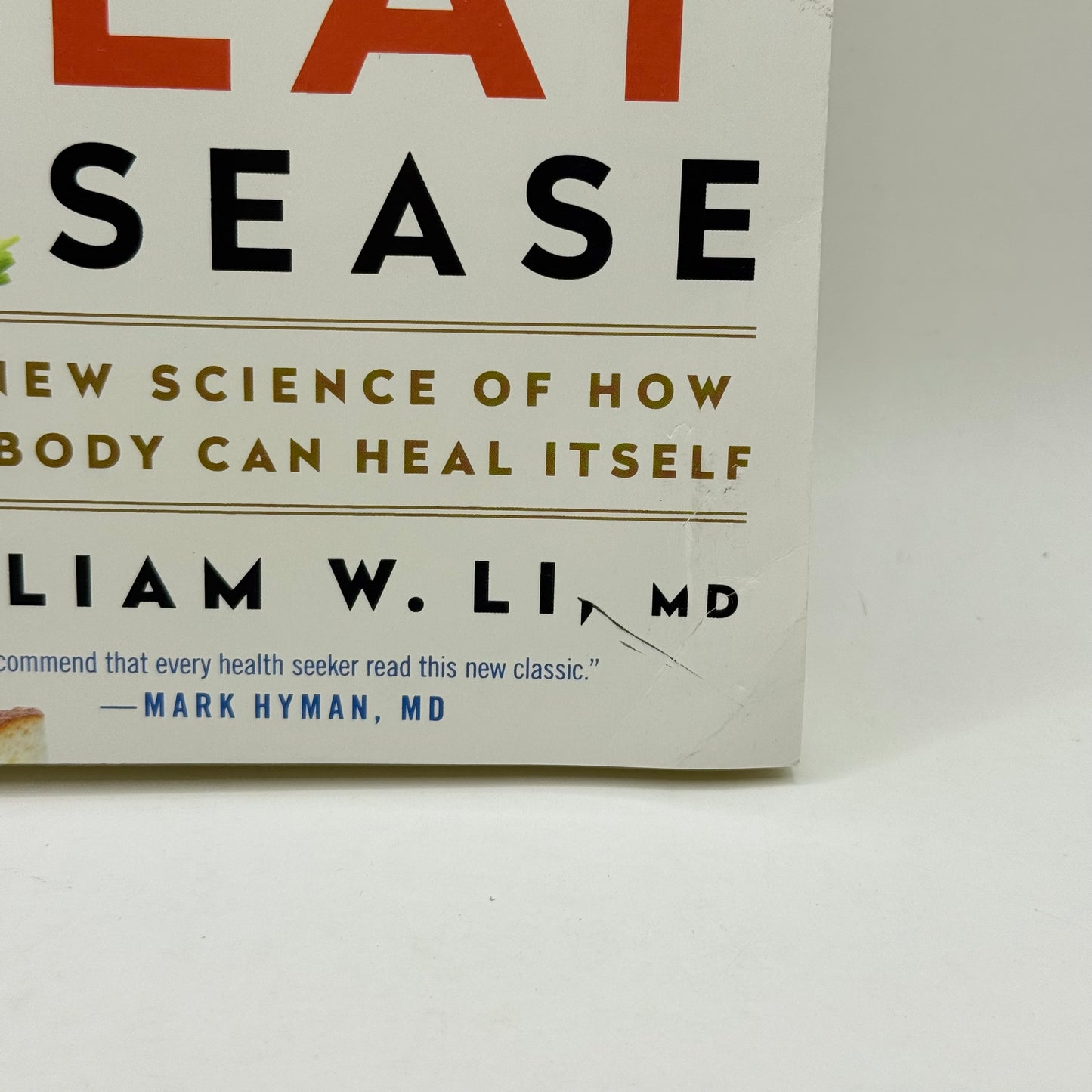Eat to Beat Disease by William W. Li, MD