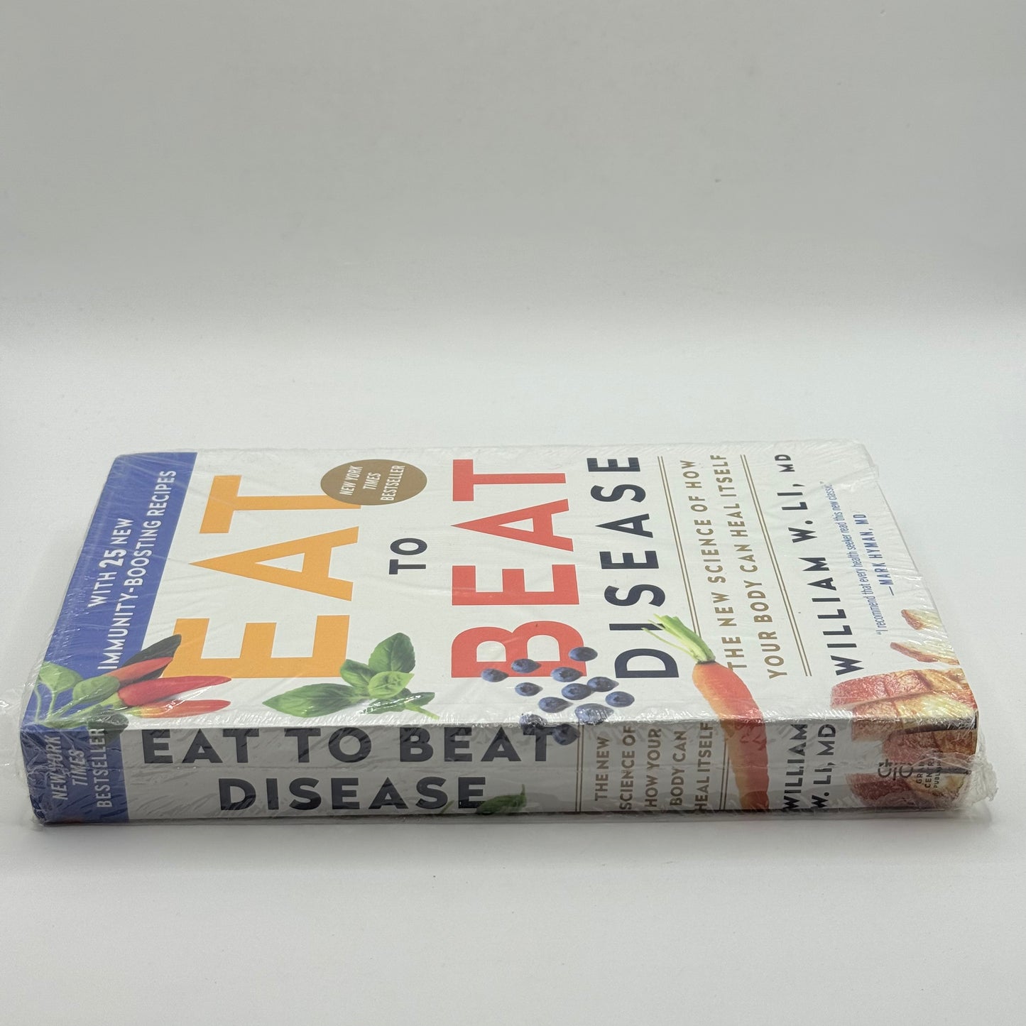 Eat to Beat Disease by William W. Li, MD