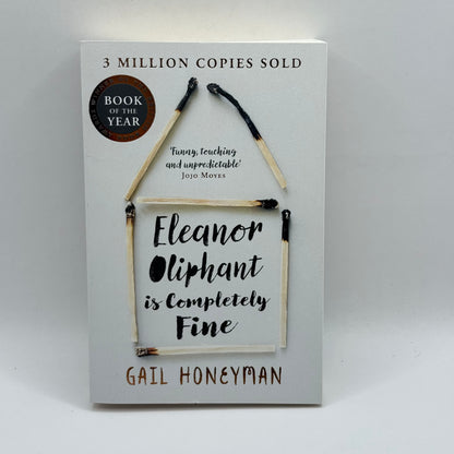 Eleanor Oliphant Is Completely Fine by Gail Honeyman