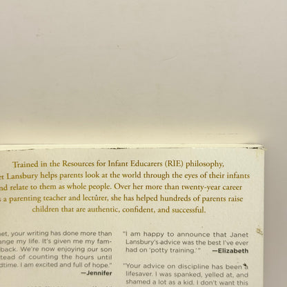 Elevating Child Care: A Guide to Respectful Parenting by Janet Lansbury