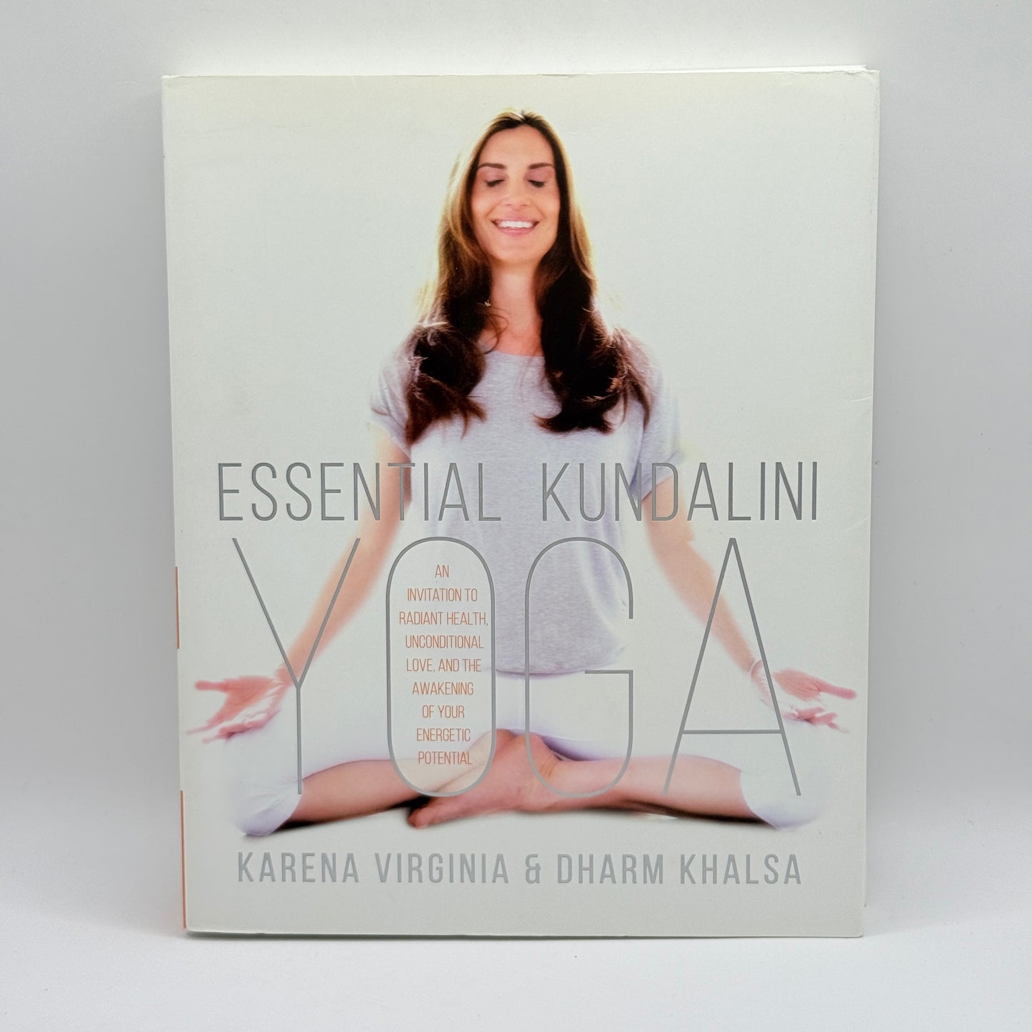 Essential Kundalini Yoga by Karena Virginia & Dharm Khalsa