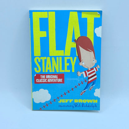 Flat Stanley The Original Classic Adventure by Jeff Brown