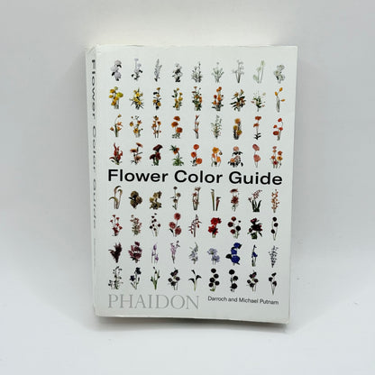 Flower Color Guide by Darroch and Michael Putnam
