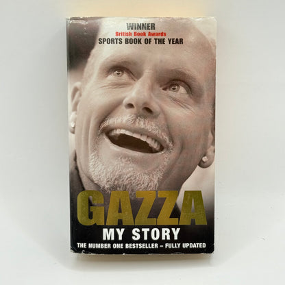 Gazza My Story by Paul Gascoigne with Hunter Davies