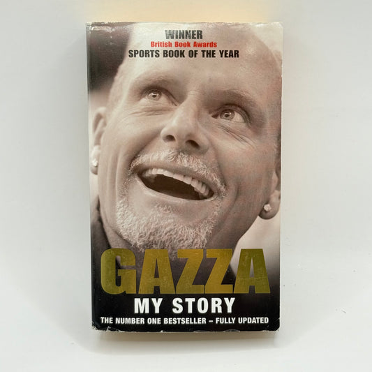 Gazza My Story by Paul Gascoigne with Hunter Davies