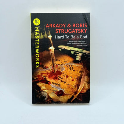Hard To Be a God by Arkady & Boris Strugatsky