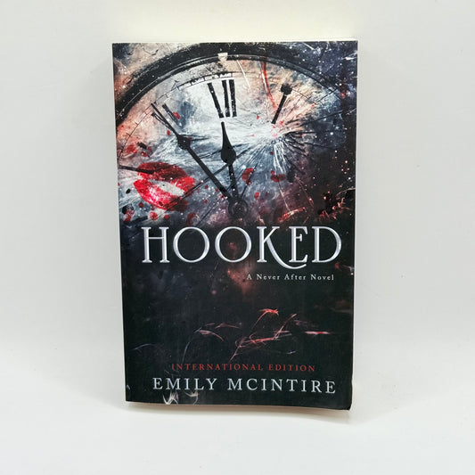 Hooked: A Never After Novel by Emily McIntire