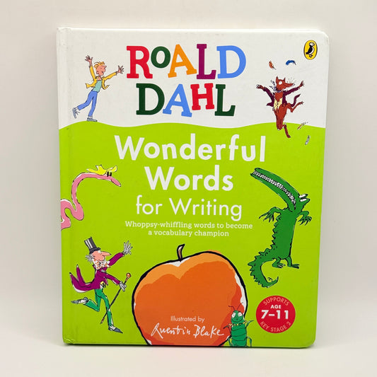Wonderful Words for Writing by Roald Dahl