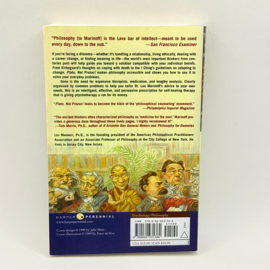 Plato Not Prozac! by Lou Marinoff, Ph.D.