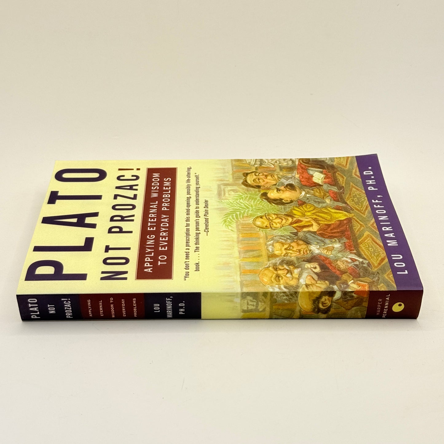 Plato Not Prozac! by Lou Marinoff, Ph.D.
