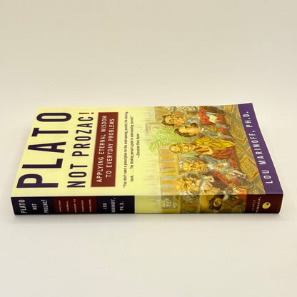 Plato Not Prozac! by Lou Marinoff, Ph.D.