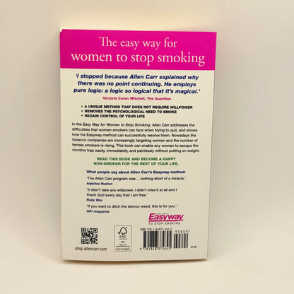 The Easy Way for Women to Stop Smoking by Allen Carr