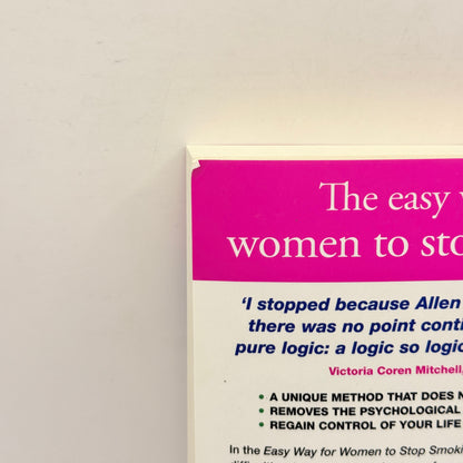 The Easy Way for Women to Stop Smoking by Allen Carr