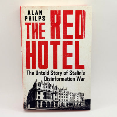 The Red Hotel by Alan Philps