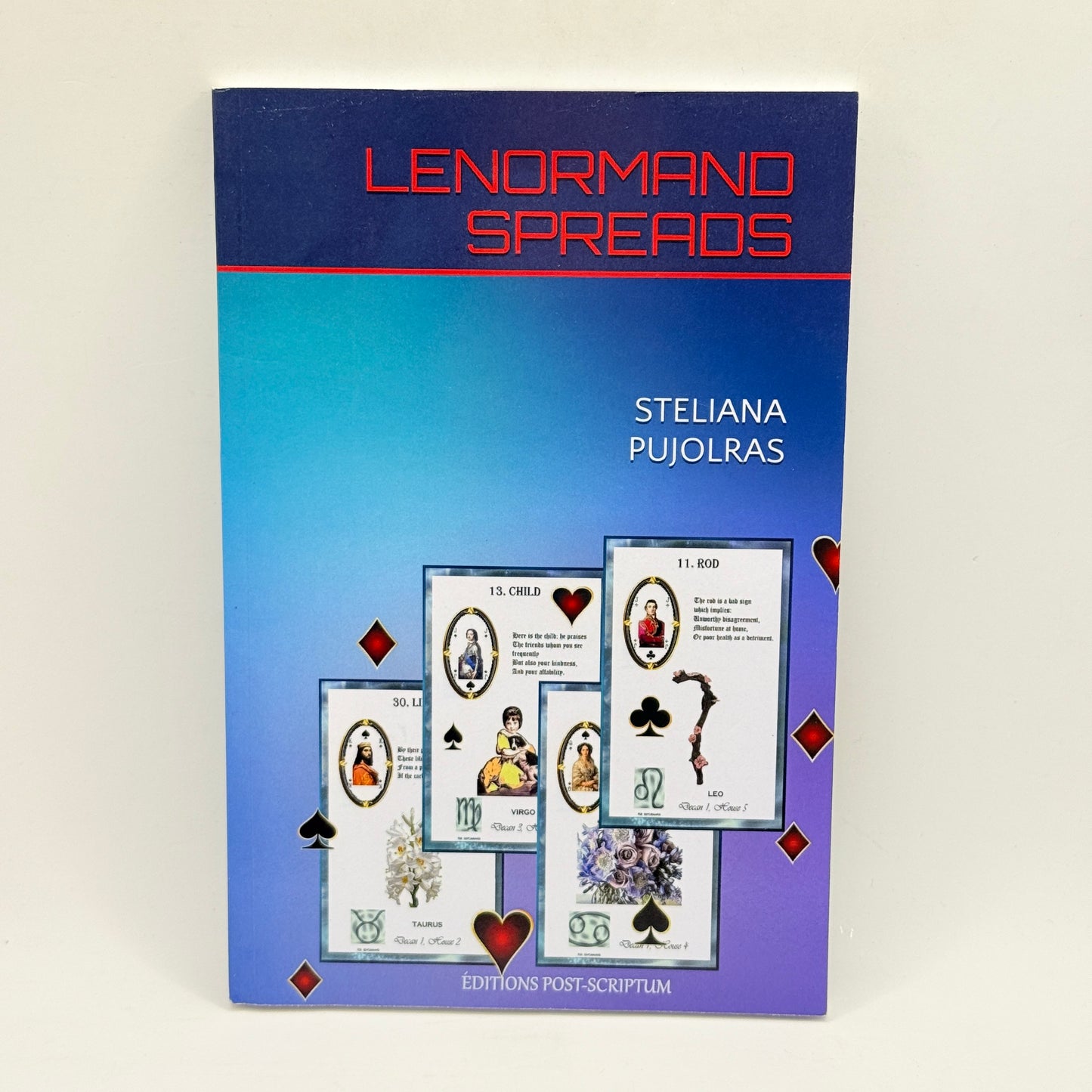 Lenormand Spreads by Stelianas Pujolras