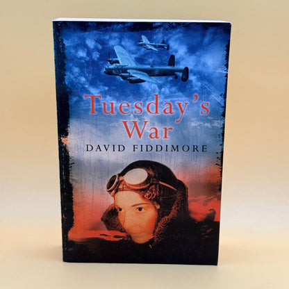 Tuesday’s War by David Fiddimore