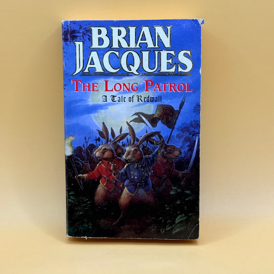 The Long Patrol by Brian Jacques