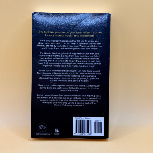 The Warrior Wellbeing Toolkit by Carol-Ann Reid