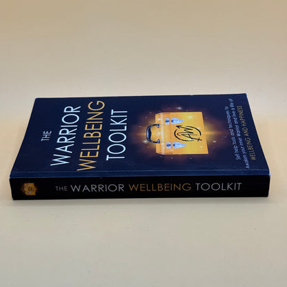 The Warrior Wellbeing Toolkit by Carol-Ann Reid