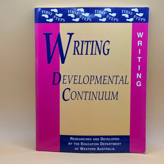 Writing Developmental Continuum by Education Department of Western Australia