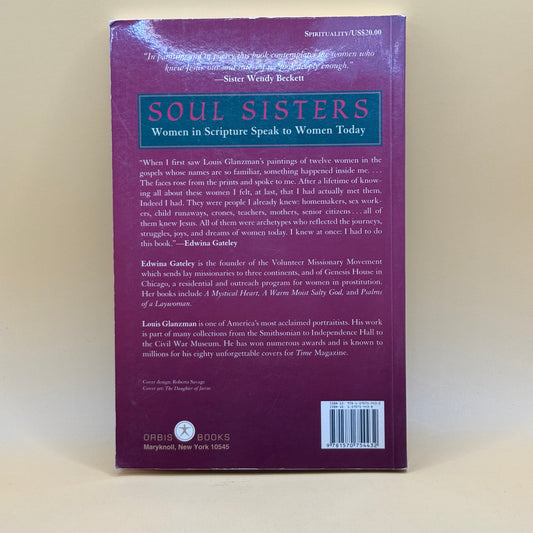 Soul Sisters: Women in Scripture Speak to Women Today by Edwina Gateley