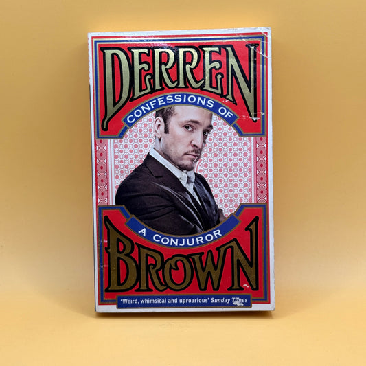 Confessions of a Conjuror by Derren Brown