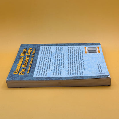 Grandma’s Ways for Modern Days by Paul and Diana Peacock