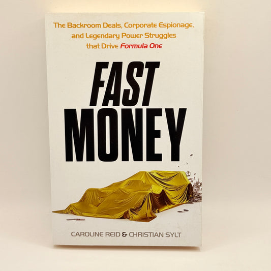 Fast Money by Caroline Reid & Christian Sylt
