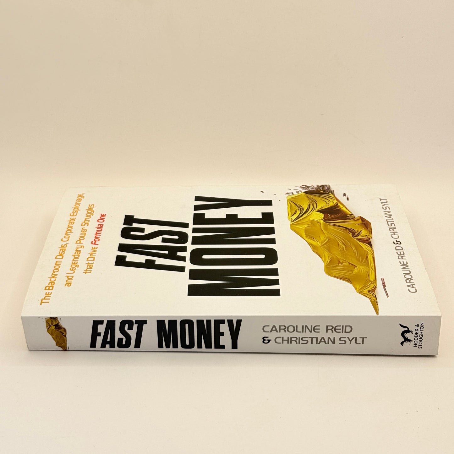 Fast Money by Caroline Reid & Christian Sylt