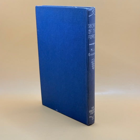 Secret of the Forest by H. J. Goodyer