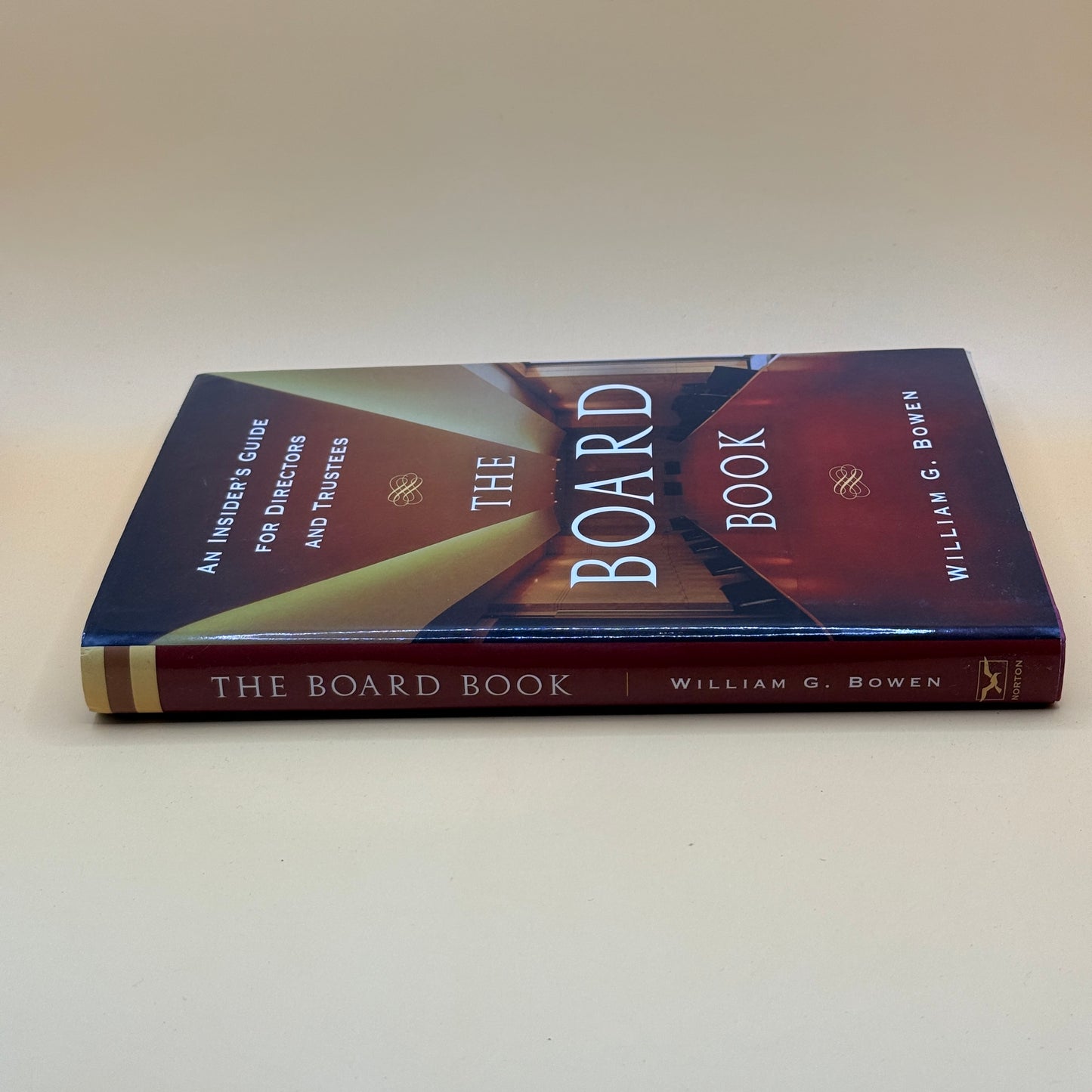 The Board Book: An Insider’s Guide for Directors and Trustees by William G. Bowen