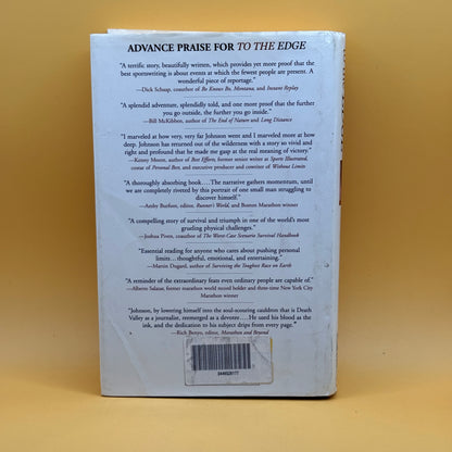 To the Edge: A Man, Death Valley, and the Mystery of Endurance by Kirk Johnson