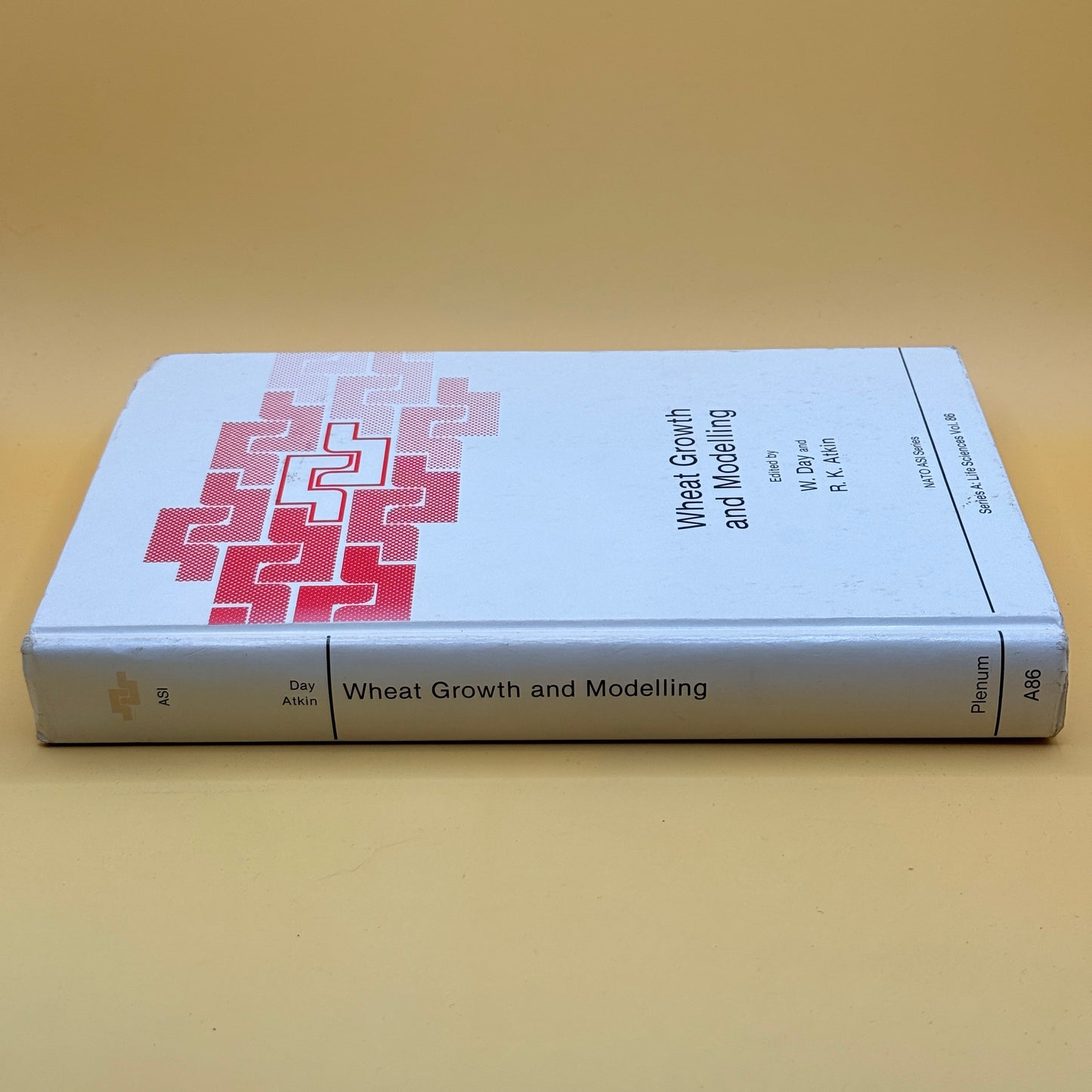 Wheat Growth and Modelling edited by W. Day & R. K. Atkin