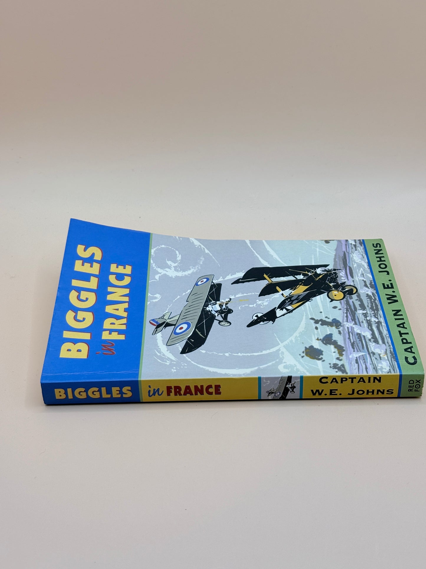 Biggles in France by Captain W.E. Johns