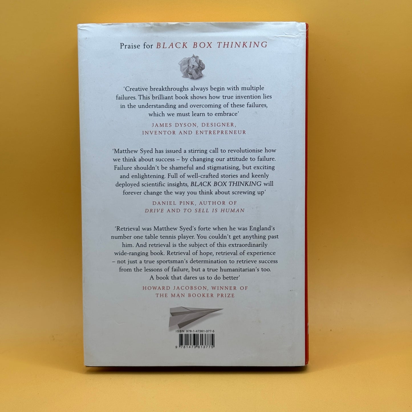 Black Box Thinking: The Surprising Truth About Success by Matthew Syed