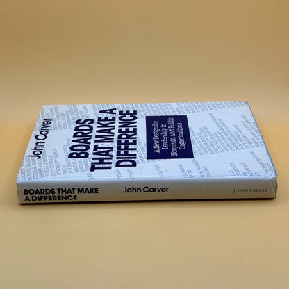 Boards That Make a Difference by John Carver