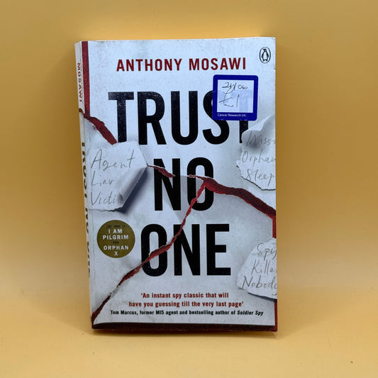 Trust No One by Anthony Mosawi