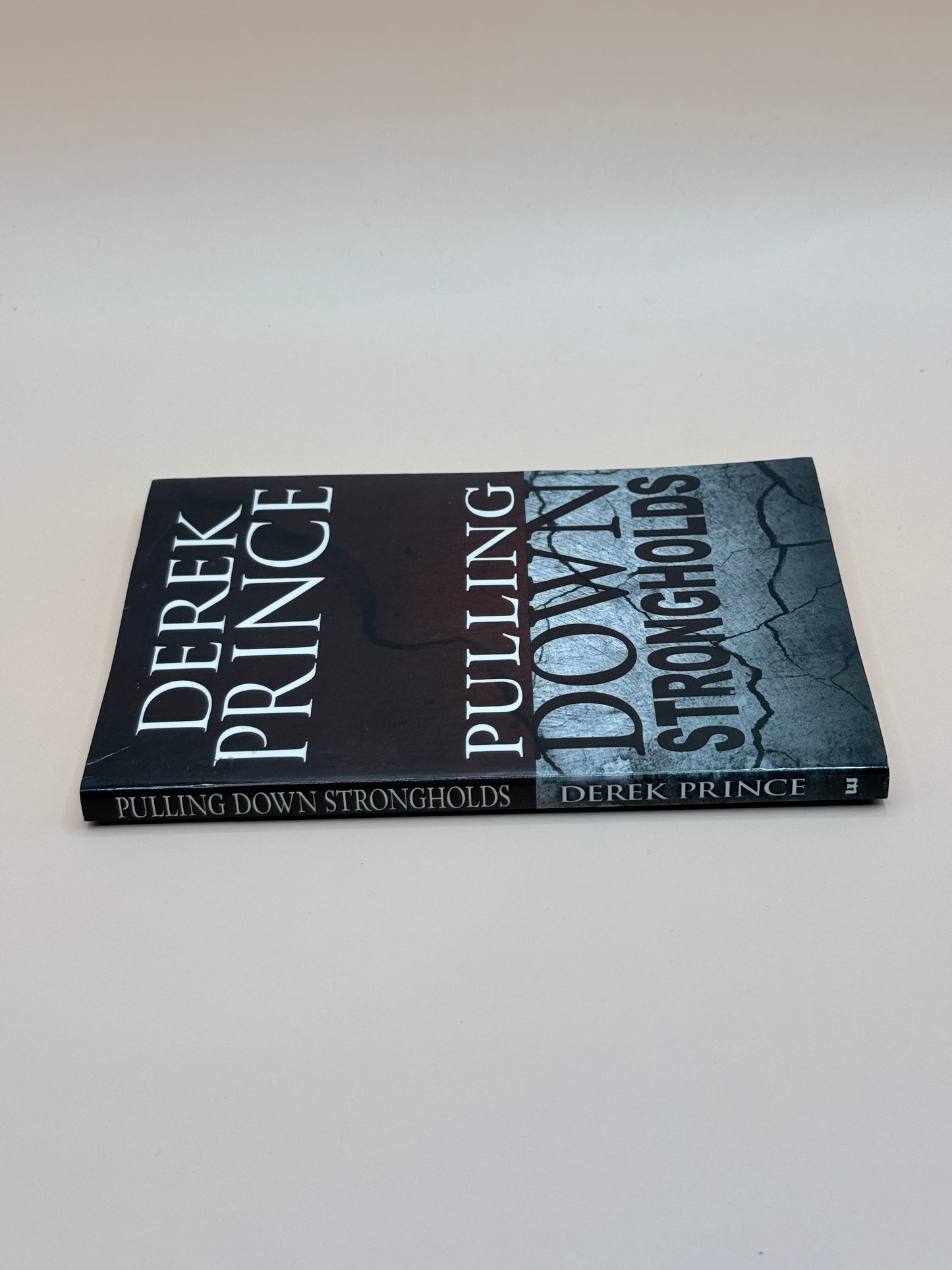 Pulling Down Strongholds by Derek Prince