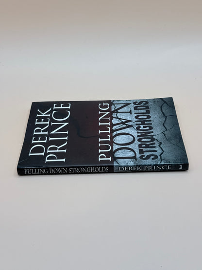 Pulling Down Strongholds by Derek Prince