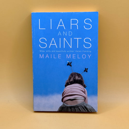 Liars and Saints by Maile Meloy