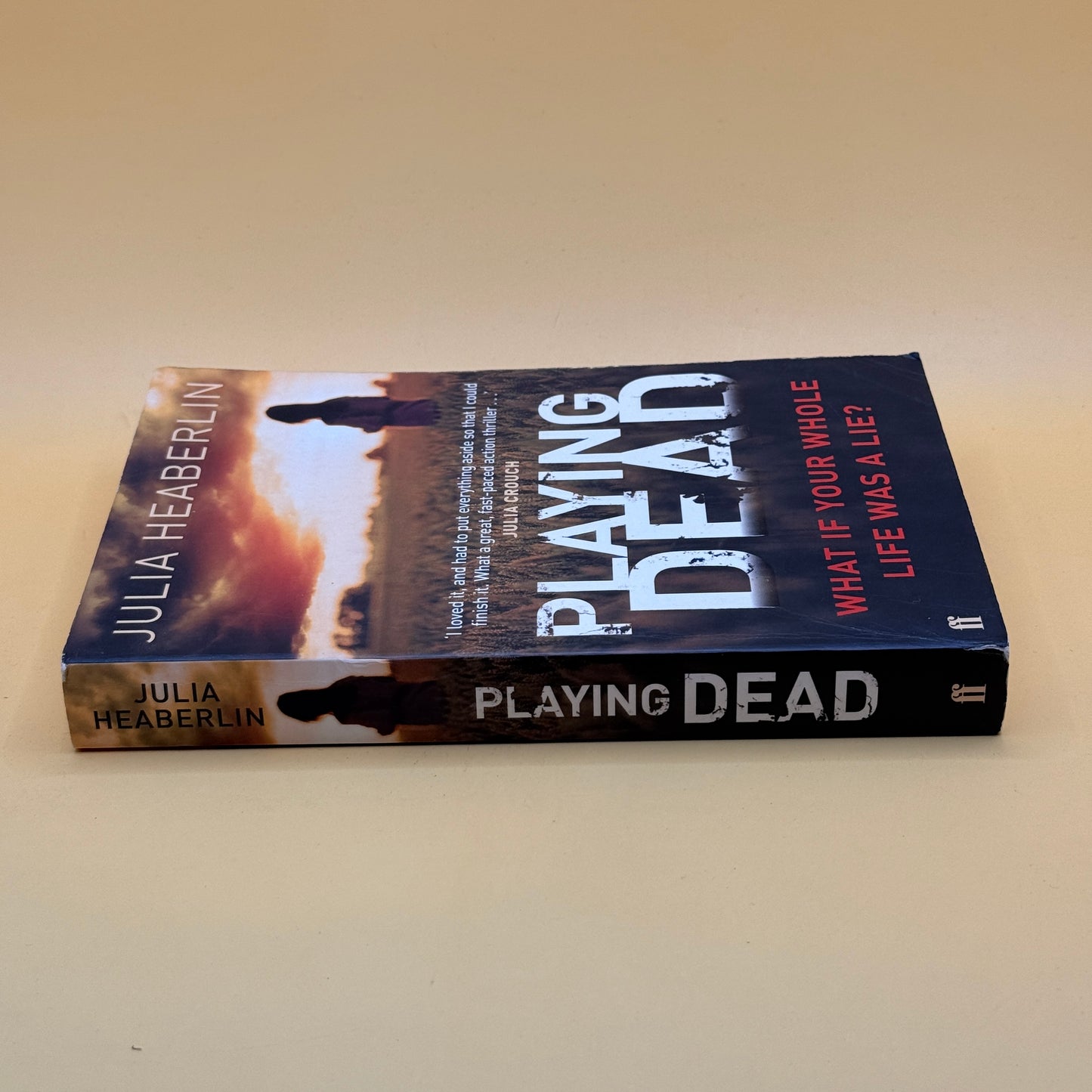 Playing Dead by Julia Heaberlin