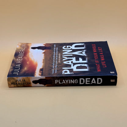 Playing Dead by Julia Heaberlin